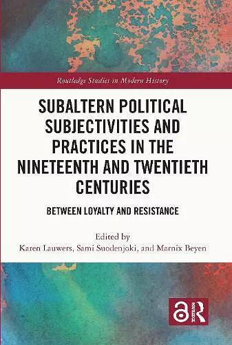 Subaltern Political Subjectivities and Practices in the Nineteenth and Twentieth Centuries cover