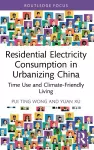 Residential Electricity Consumption in Urbanizing China cover