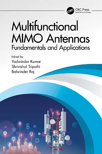 Multifunctional MIMO Antennas: Fundamentals and Application cover