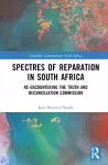 Spectres of Reparation in South Africa cover