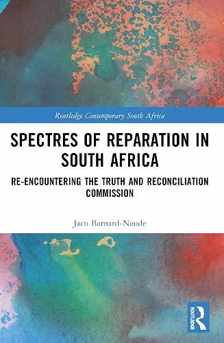 Spectres of Reparation in South Africa cover