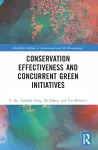 Conservation Effectiveness and Concurrent Green Initiatives cover