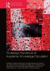 Routledge Handbook of Academic Knowledge Circulation cover