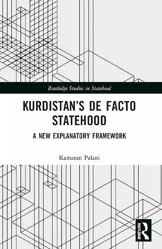Kurdistan’s De Facto Statehood cover