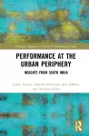 Performance at the Urban Periphery cover