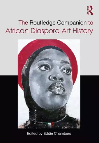 The Routledge Companion to African Diaspora Art History cover