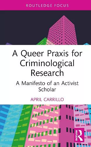 A Queer Praxis for Criminological Research cover