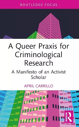 A Queer Praxis for Criminological Research cover