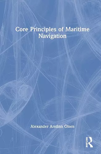 Core Principles of Maritime Navigation cover