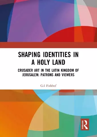 Shaping Identities in a Holy Land cover