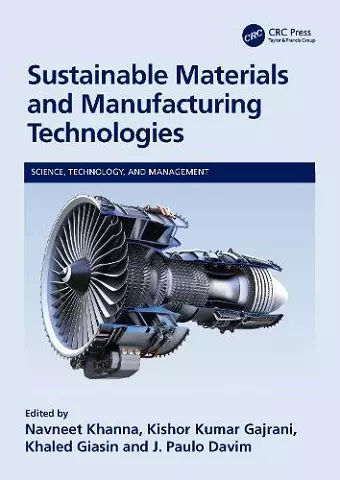 Sustainable Materials and Manufacturing Technologies cover