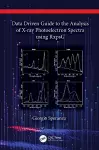 Data Driven Guide to the Analysis of X-ray Photoelectron Spectra using RxpsG cover