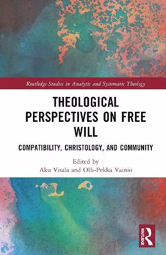 Theological Perspectives on Free Will cover