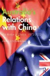 Australia’s Relations with China cover