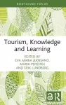 Tourism, Knowledge and Learning cover