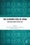 The Economic Rise of China cover