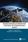 Maneuverable Formation Control in Constrained Space cover