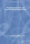 Phytopharmaceuticals and Biotechnology of Herbal Plants cover