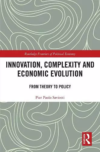 Innovation, Complexity and Economic Evolution cover