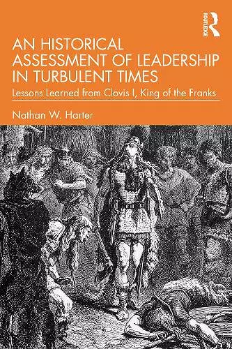 An Historical Assessment of Leadership in Turbulent Times cover