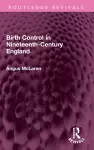 Birth Control in Nineteenth-Century England cover