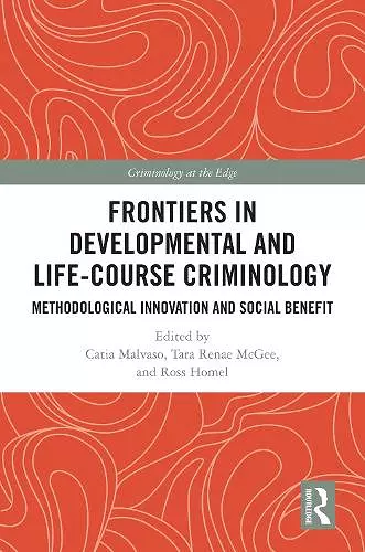 Frontiers in Developmental and Life-Course Criminology cover