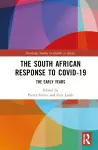 The South African Response to COVID-19 cover