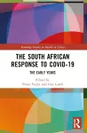 The South African Response to COVID-19 cover