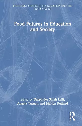 Food Futures in Education and Society cover