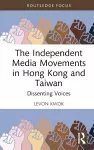 The Independent Media Movements in Hong Kong and Taiwan cover