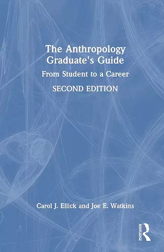 The Anthropology Graduate's Guide cover