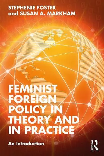 Feminist Foreign Policy in Theory and in Practice cover