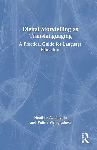 Digital Storytelling as Translanguaging cover