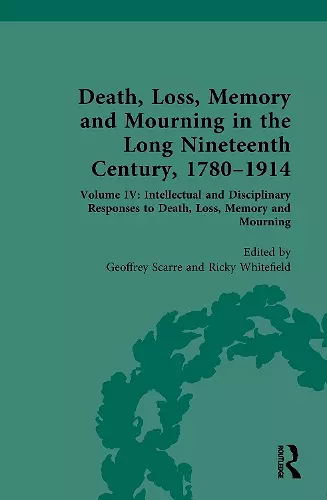 Death, Loss, Memory and Mourning in the Long Nineteenth Century, 1780–1914 cover