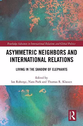 Asymmetric Neighbors and International Relations cover