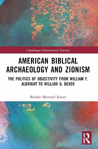 American Biblical Archaeology and Zionism cover