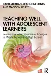 Teaching Well with Adolescent Learners cover