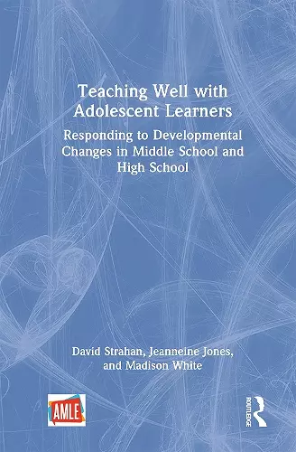 Teaching Well with Adolescent Learners cover