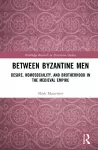 Between Byzantine Men cover