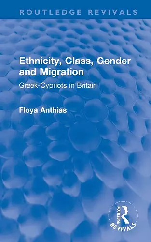 Ethnicity, Class, Gender and Migration cover