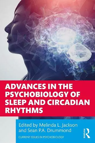 Advances in the Psychobiology of Sleep and Circadian Rhythms cover