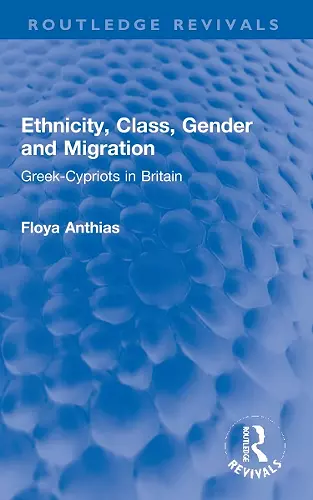 Ethnicity, Class, Gender and Migration cover