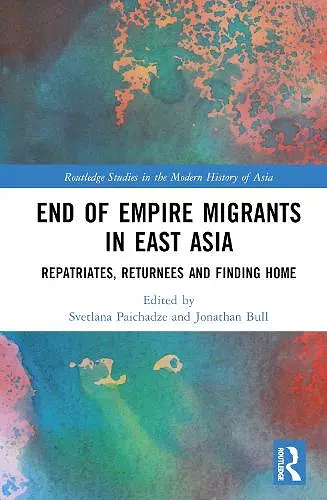 End of Empire Migrants in East Asia cover