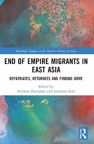 End of Empire Migrants in East Asia cover