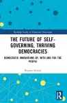 The Future of Self-Governing, Thriving Democracies cover