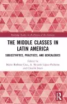 The Middle Classes in Latin America cover