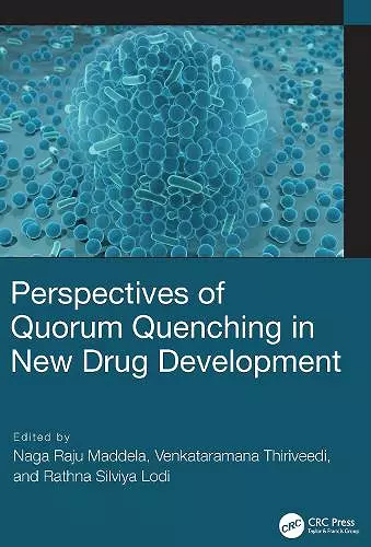 Perspectives of Quorum Quenching in New Drug Development cover