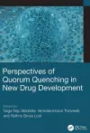 Perspectives of Quorum Quenching in New Drug Development cover