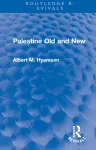 Palestine Old and New cover