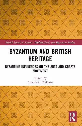 Byzantium and British Heritage cover